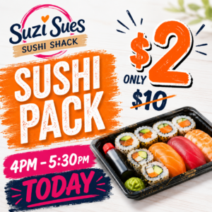 $2 Sushi Pack 4-5:30 Today!