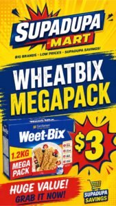 Weatbix MegaPack $3 – at Supadupa Mart Only this week